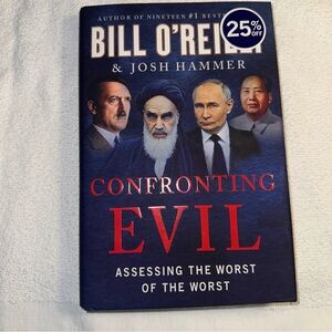 Confronting Evil Hardcover Book by Bill O'Reilly and Josh Hammer